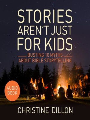 cover image of Stories aren't just for kids